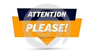 Attention please sign banner