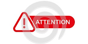 Attention red speech bubble icon. Hazard information vector