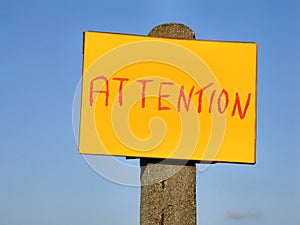 Attention sign post