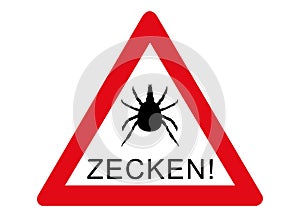 Attention tick, here threatens danger!