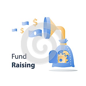 Attracting money, fund raising campaign, easy loan, fast capital growth, investment return, funnel and money bag, finance concept,