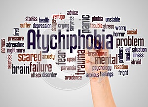 Atychiphobia fear of failure word cloud and hand with marker concept