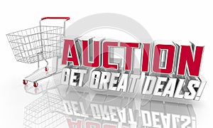 Auction Get Great Deals Shopping Cart Bid Buy Items Low Prices 3d Illustration