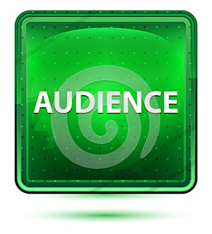 Audience Neon Light Green Square Button