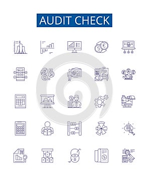 Audit check line icons signs set. Design collection of Inspection, Assessing, Verifying, Evaluation, Examining