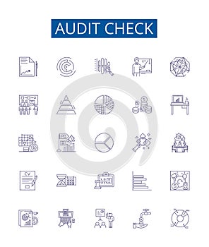 Audit check line icons signs set. Design collection of Inspection, Assessing, Verifying, Evaluation, Examining