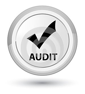 Audit (validate icon) prime white round button