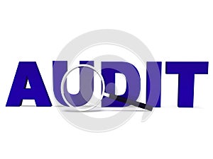 Audit Word Means Validating Auditing Or Scrutiny