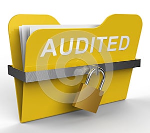 Audited File Indicates Financial Audit 3d Rendering