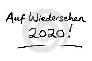 Auf Wiedersehen 2020