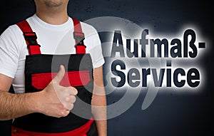 AufmaÃŸservice (in german Measure up) is shown craftsman