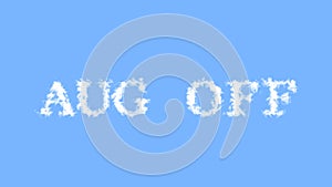 Aug Off cloud text effect sky isolated background