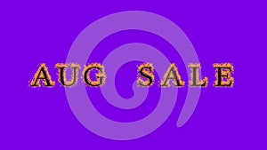 Aug Sale fire text effect violet background