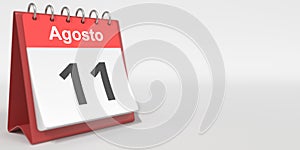 August 11 date written in Spanish on the flip calendar, 3d rendering