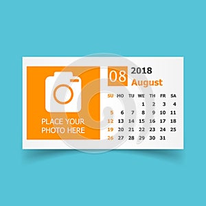 August 2018 calendar. Calendar planner design template with place for photo. Week starts on sunday. Business vector illustration.