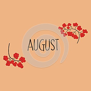 August background with rowan branches