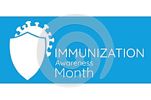 August is National Immunization Awareness Month. Holiday concept. Template for background, banner, card, poster with photo