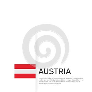 Austria flag background. State patriotic austrian banner, cover. Document template with austria flag on white background. National