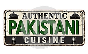 Authentic pakistani cuisine vintage rusty metal sign