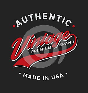 Authentic Vintage Premium Brand Apparel Design