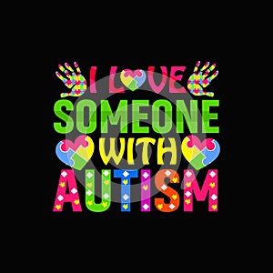 Autism Typographic t-shirt design. photo