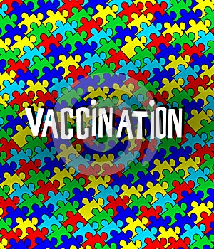Autism and vaccination