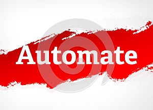 Automate Red Brush Abstract Background Illustration