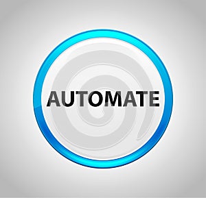 Automate Round Blue Push Button