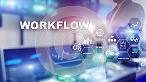 Automation of business workflows. Work process. Reliability and repeatability in technology and financial processes. photo