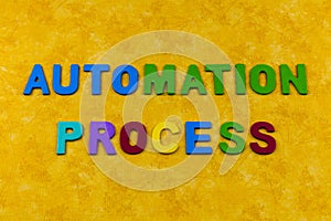 Automation process system technology management digital software control