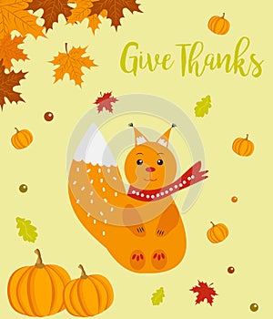 Autumn background with cute squirrel and Give Thanks text