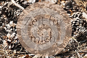 Autumn Greeting Card, Zeit Fuer Mich Means Time For Me