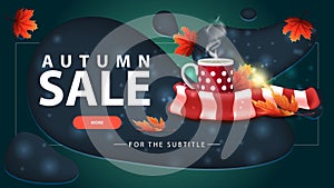 Autumn sale, blue discount banner with modern design for your website with mug of hot tea and warm scarf