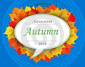 Autumn season 2015 on leaf cloud with blue background