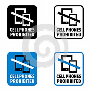 `Cell phones prohibited` interdictory information sign photo