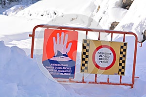 Avalanche danger. No trespassing