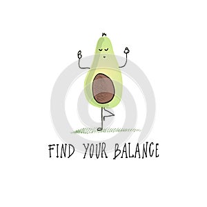 Avocado yogi. Quote and drawing. Avocado drawing by hand.