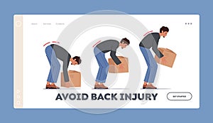 Avoid Back Injury Landing Page Template. Correct Lift of Heavy Box Concept. Man Stand Up with Cardboard Package in Hands