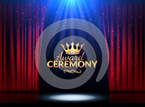 Award ceremony design template. Award event with red curtains. Performance premiere ceremony design