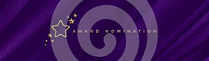 Award nomination - design template. Golden stars on a purple fabric background. Award sign with golden stars. photo