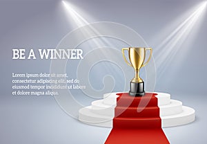 Award podium with trophy. Rewarding round stage for winner of sport or business compitetion in lights vector 3d image