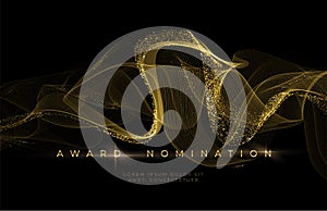 Awards ceremony Luxurious black background with golden glitter waves. Award Nomination Background. Vector illustration
