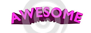 AWESOME 3D Text in Fuscia and Maroon