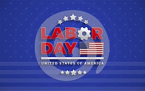 Awesome Labor Day text logo on blue background professional vector illustration with USA flag, Labor Day United States Of America