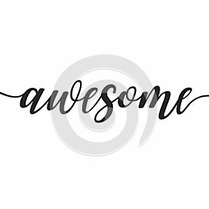 Awesome motivational print wall art calligraphy typography vector design