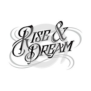 Awesome rise and dream lettering brush type vector