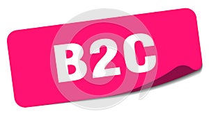 b2c sticker. b2c label