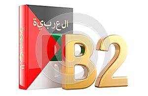 B2 Arabic level, concept. Level upper intermediate, 3D rendering