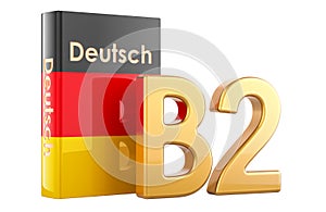 B2 German level, concept. Level upper intermediate, 3D rendering
