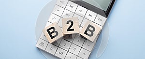 B2B acronym on marketing documents on dices. BtoB business concept